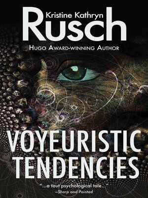 cover image of Voyeuristic Tendencies